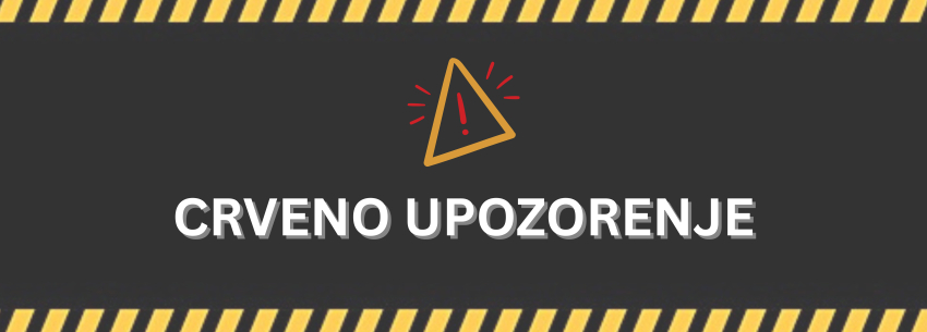 CRVENO UPOZORENJE